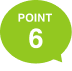 POINT 6